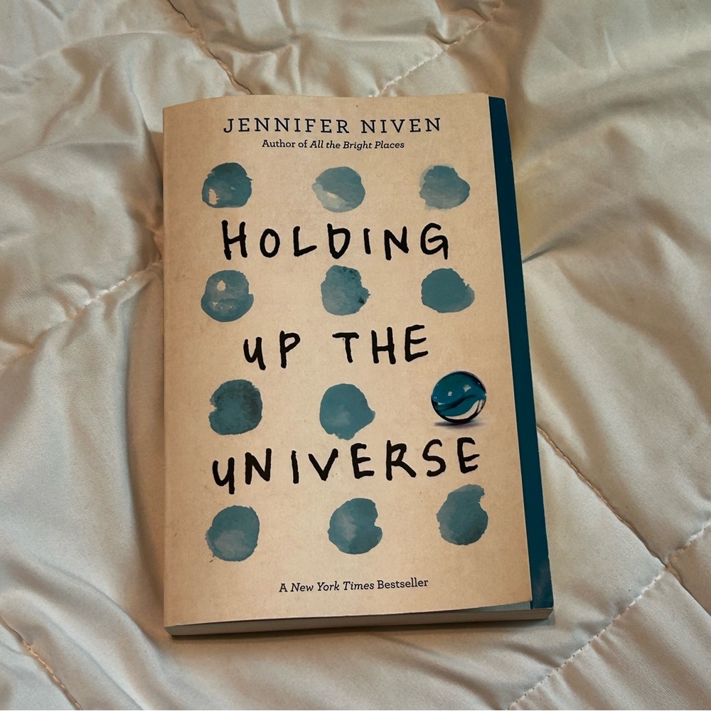 Holding Up the Universe by Jennifer Niven